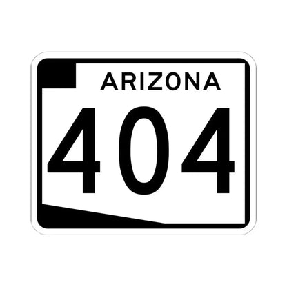 Arizona 404 (Arizona) (Road Sign) STICKER Vinyl Kiss-Cut Decal 6 Inch White - The Sticker Space