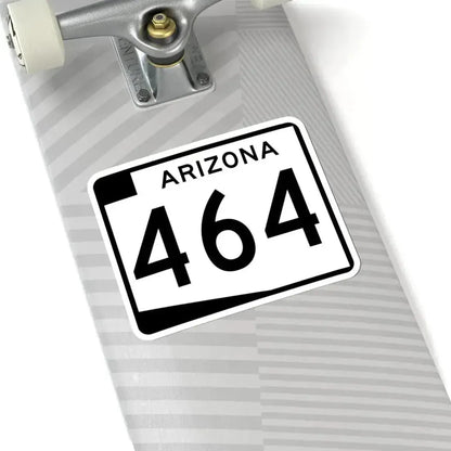 Arizona 464 (Arizona) (Road Sign) STICKER Vinyl Kiss-Cut Decal - The Sticker Space