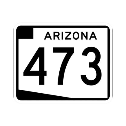 Arizona 473 (Arizona) (Road Sign) STICKER Vinyl Kiss-Cut Decal 2 Inch White - The Sticker Space