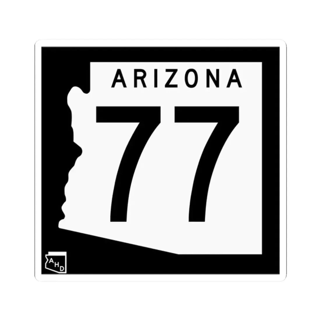 Arizona 77 1963 (Arizona) (Road Sign) STICKER Vinyl Kiss-Cut Decal 2 Inch White - The Sticker Space