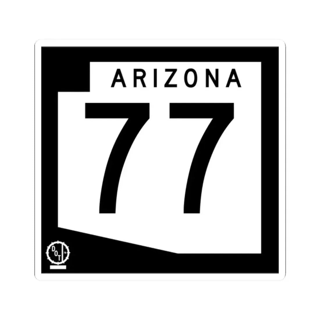 Arizona 77 1978 (Arizona) (Road Sign) STICKER Vinyl Kiss-Cut Decal 2 Inch White - The Sticker Space