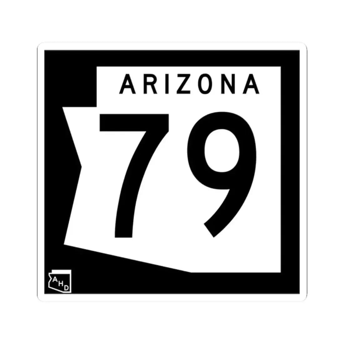 Arizona 79 1973 (Arizona) (Road Sign) STICKER Vinyl Kiss-Cut Decal 2 Inch White - The Sticker Space