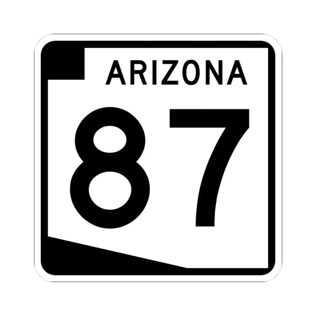 Arizona 87 (Arizona) (Road Sign) STICKER Vinyl Kiss-Cut Decal 3 Inch White - The Sticker Space