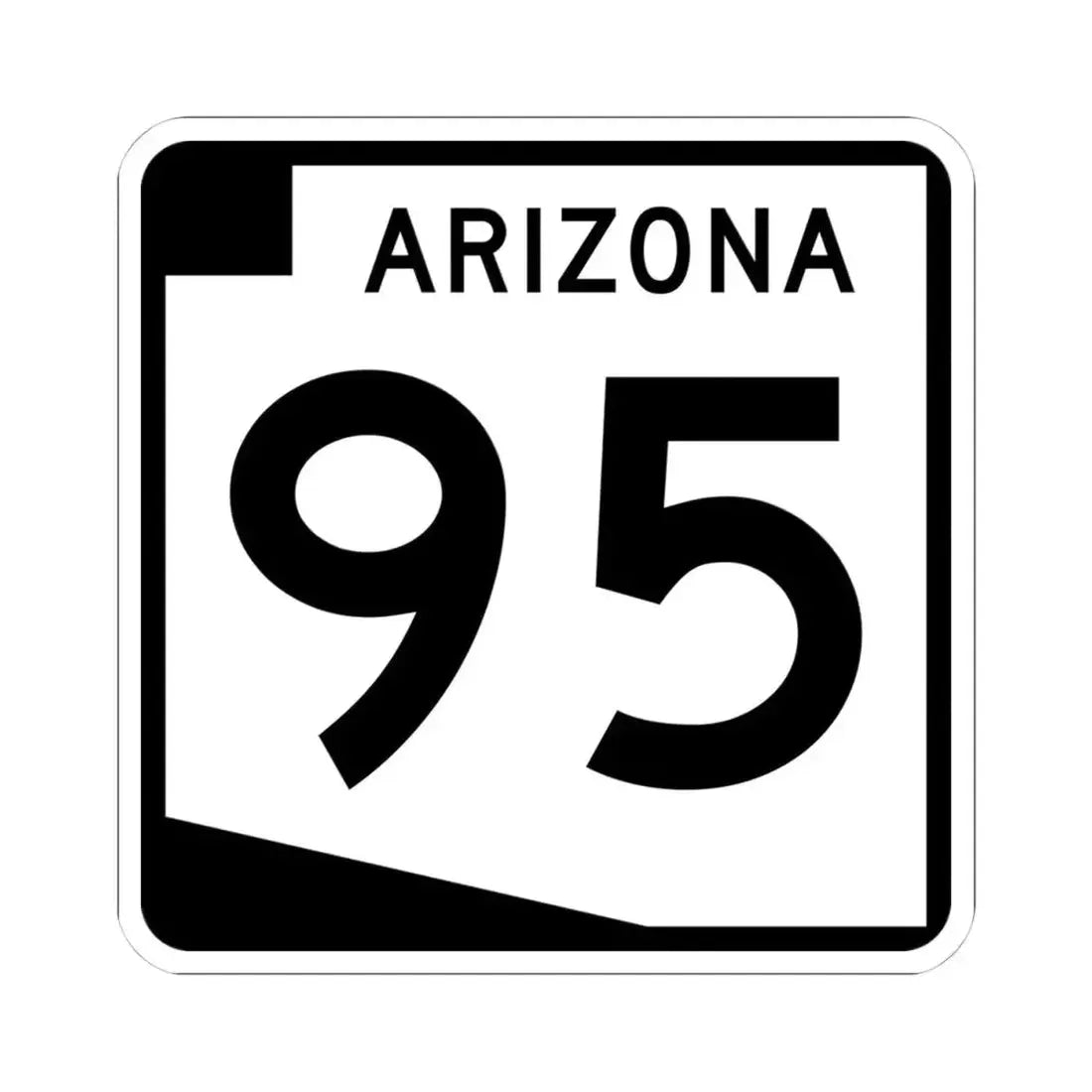 Arizona 95 (Arizona) (Road Sign) STICKER Vinyl Kiss-Cut Decal 4 Inch White - The Sticker Space