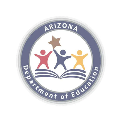 Arizona Department of Education - STICKER Vinyl Kiss-Cut Decal 4 Inch Transparent - The Sticker Space
