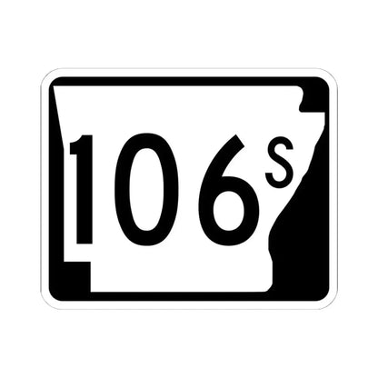 Arkansas 106S (Arkansas) (Road Sign) STICKER Vinyl Kiss-Cut Decal 6 Inch White - The Sticker Space