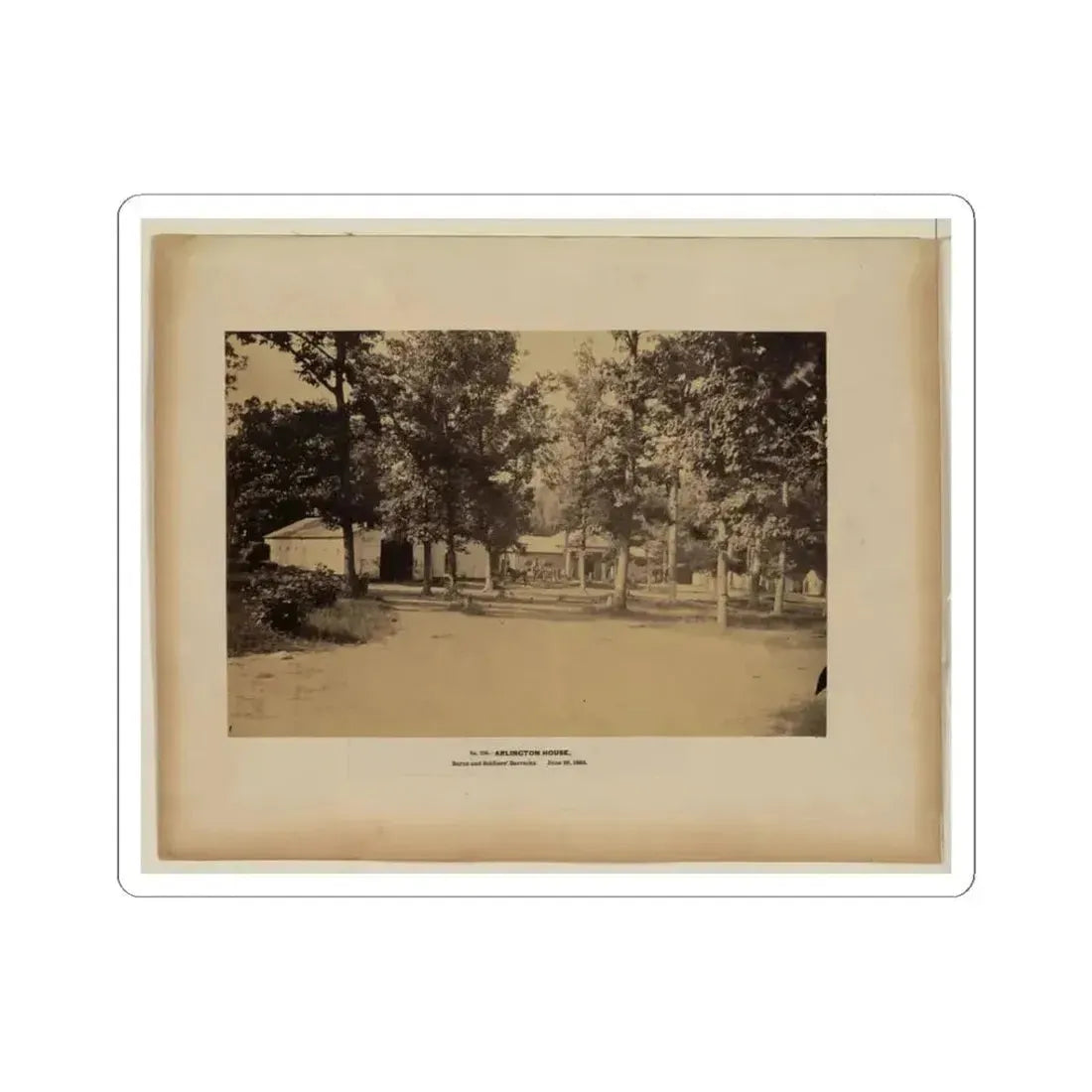 Arlington House, Barns and Soldiers' Barracks, June 29, 1864 (U.S. Civil War) STICKER Vinyl Kiss-Cut Decal 3 Inch White - The Sticker Space