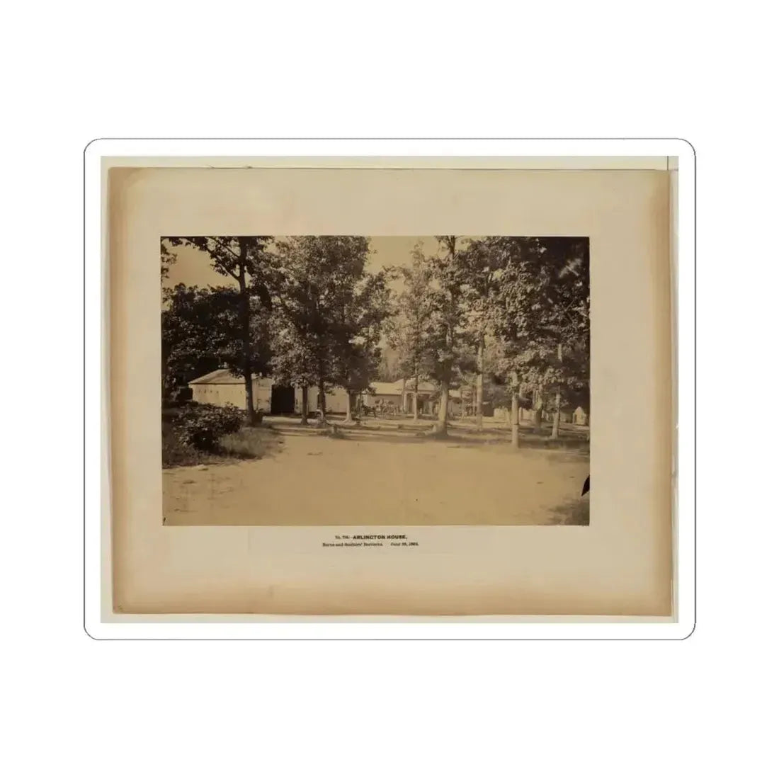 Arlington House, Barns and Soldiers' Barracks, June 29, 1864 (U.S. Civil War) STICKER Vinyl Kiss-Cut Decal 4 Inch White - The Sticker Space