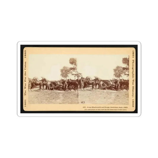 Army Blacksmith and Forge, Antietam, Sept., 1862 (U.S. Civil War) STICKER Vinyl Kiss-Cut Decal 2 Inch White - The Sticker Space