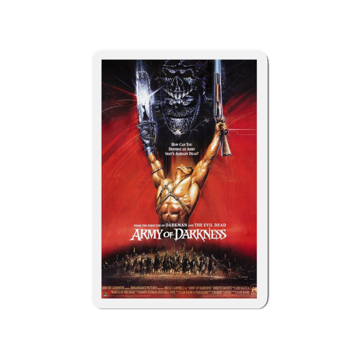 ARMY OF DARKNESS (2) 1992 Movie Poster - Die-Cut Magnet-4" x 4"-The Sticker Space