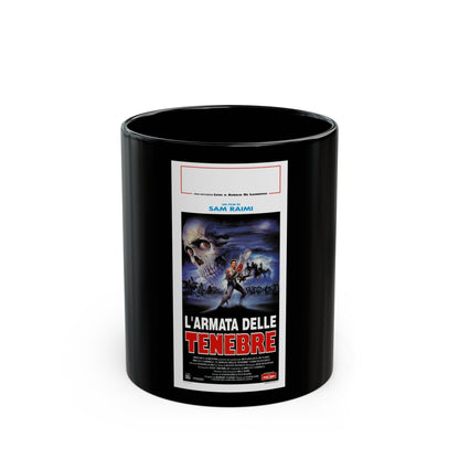 ARMY OF DARKNESS (ITALIAN) 1992 Movie Poster - Black Coffee Mug-11oz-The Sticker Space