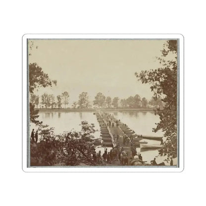 Army of the James, Pontoon Bridges Across James River at Deep Bottom and Varina 001 (U.S. Civil War) STICKER Vinyl Kiss-Cut Decal 3 Inch White - The Sticker Space