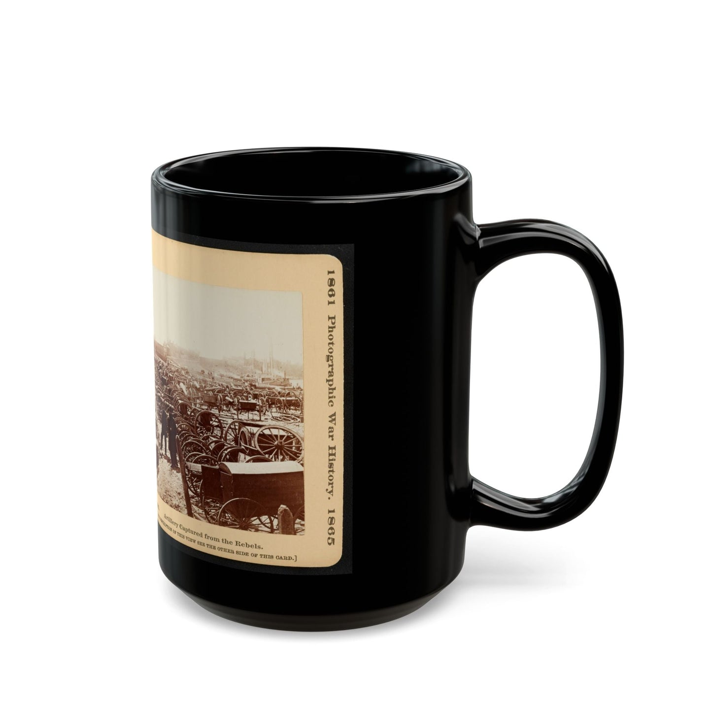 Artillery Captured From The Rebels 001 (U.S. Civil War) Black Coffee Mug