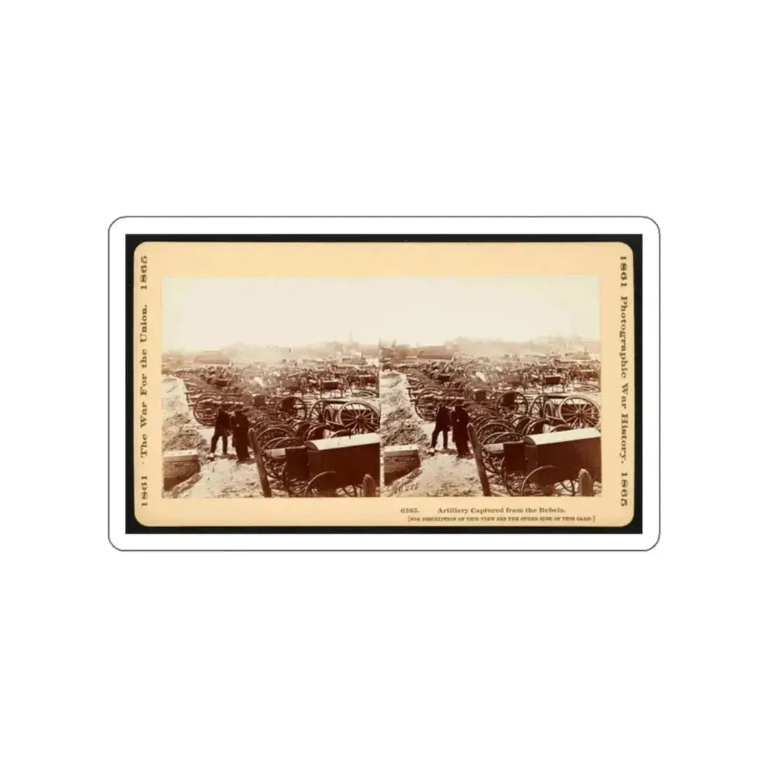Artillery Captured From The Rebels 001 (U.S. Civil War) STICKER Vinyl Die-Cut Decal - The Sticker Space