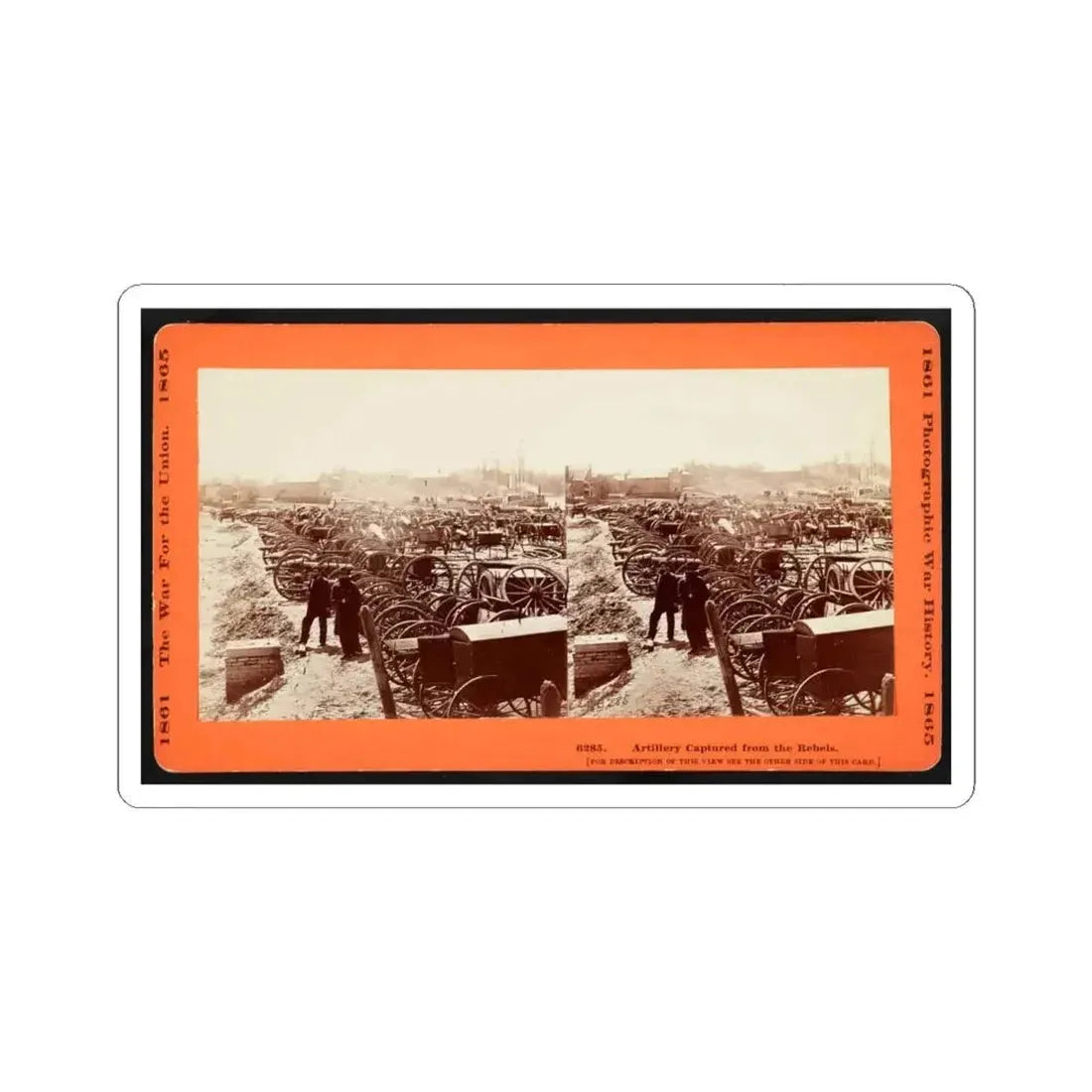 Artillery Captured From the Rebels (U.S. Civil War) STICKER Vinyl Kiss-Cut Decal 6 Inch White - The Sticker Space