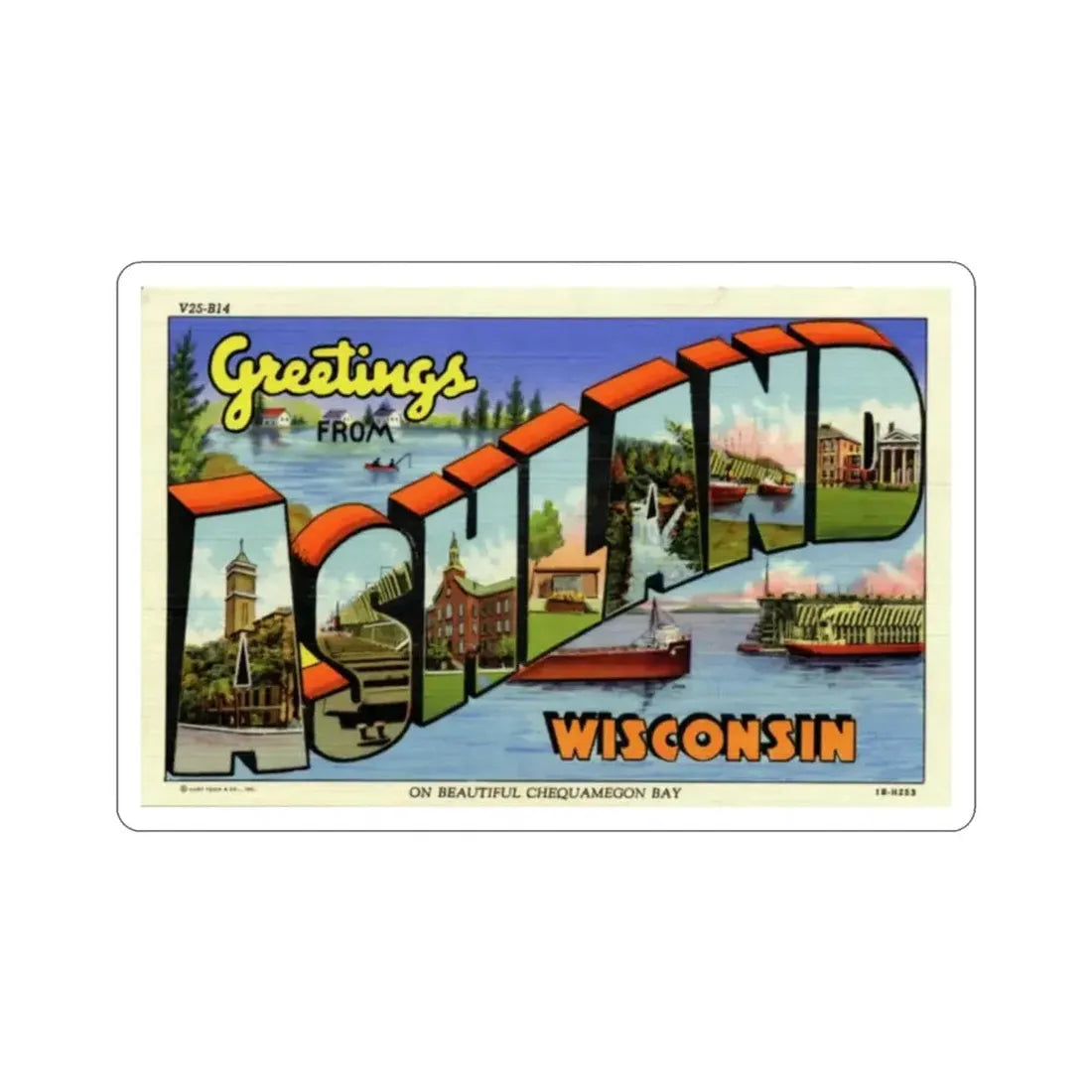 Ashland Wisconsin (Greeting Cards) STICKER Vinyl Die-Cut Decal - The Sticker Space