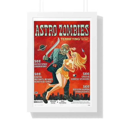 ASTRO ZOMBIES 1968 - Framed Movie Poster 16″ x 24″ White - The Sticker Space