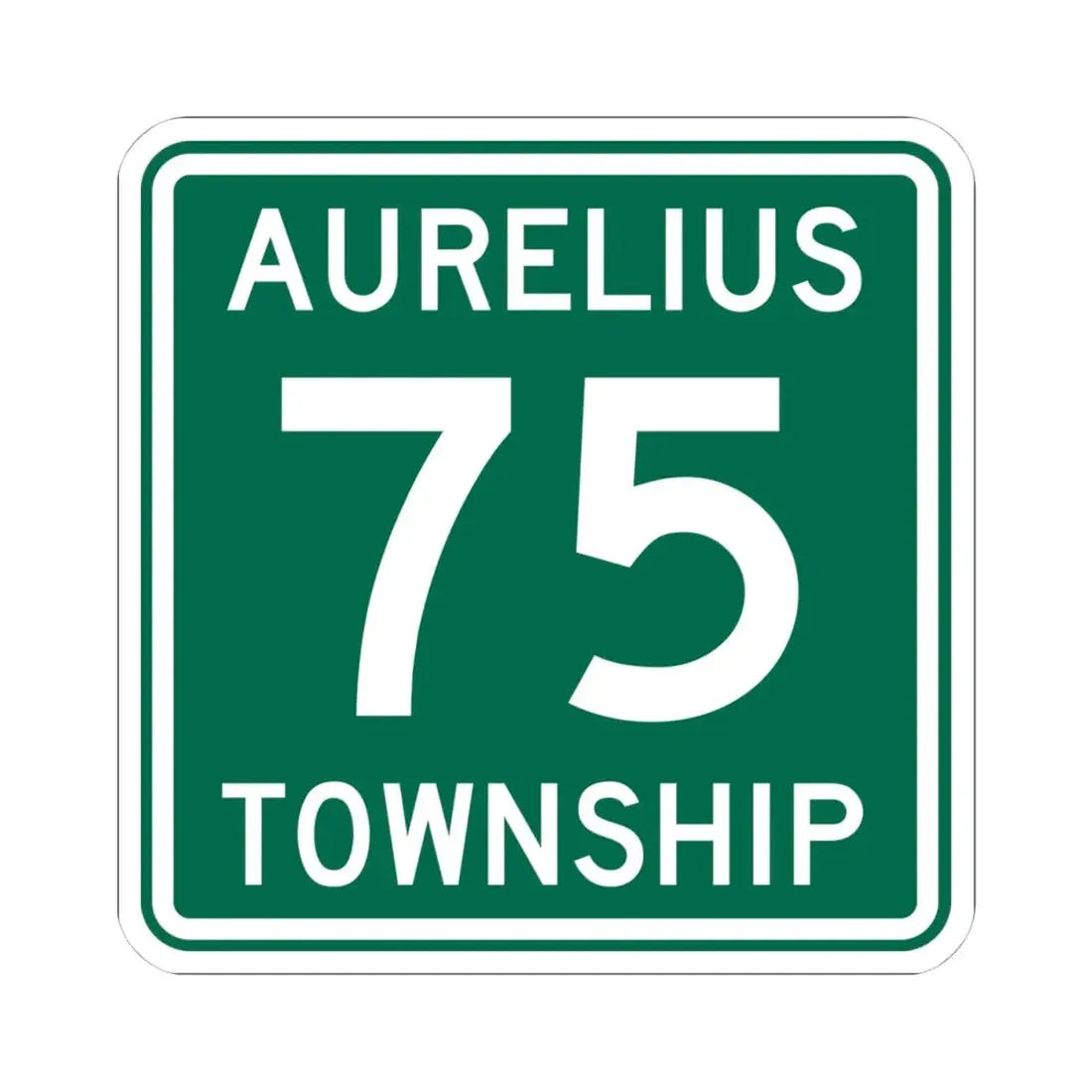 Aurelius Township Route 75 Washington County Ohio (Ohio) (Road Sign) STICKER Vinyl Kiss-Cut Decal 4 Inch White - The Sticker Space
