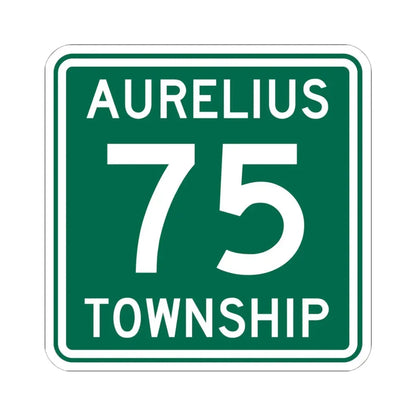 Aurelius Township Route 75 Washington County Ohio (Ohio) (Road Sign) STICKER Vinyl Kiss-Cut Decal 6 Inch White - The Sticker Space