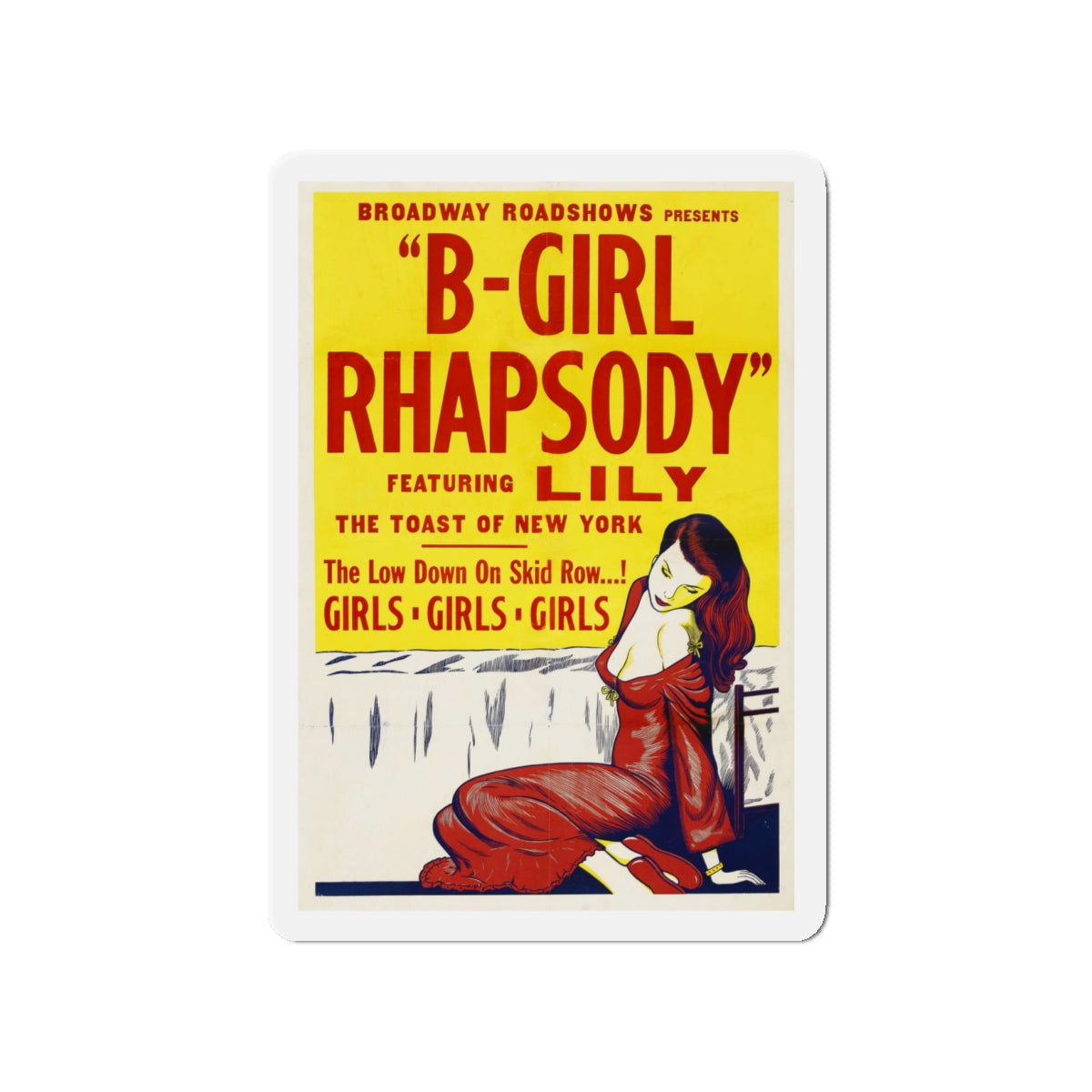 B GIRL RHAPSODY 1952 Movie Poster - Die-Cut Magnet-4" x 4"-The Sticker Space