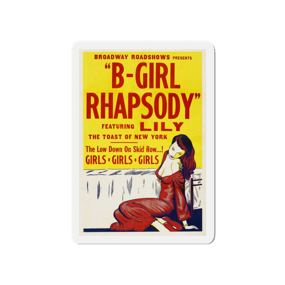 B GIRL RHAPSODY 1952 Movie Poster - Die-Cut Magnet-5" x 5"-The Sticker Space