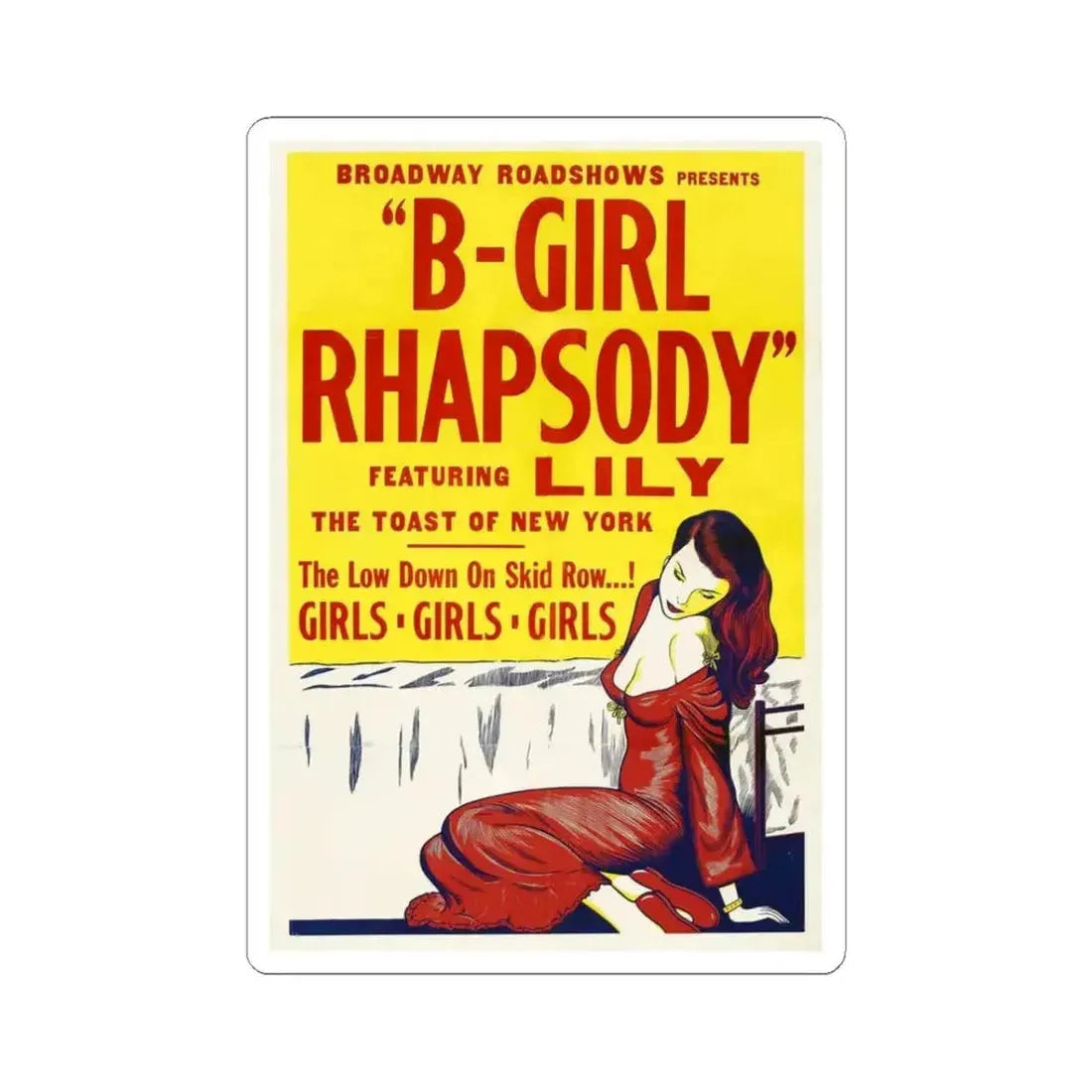 B GIRL RHAPSODY 1952 Movie Poster - STICKER Vinyl Kiss-Cut Decal 3 Inch White - The Sticker Space