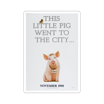 Babe Pig in the City 1998 Movie Poster STICKER Vinyl Die-Cut Decal-2 Inch-The Sticker Space