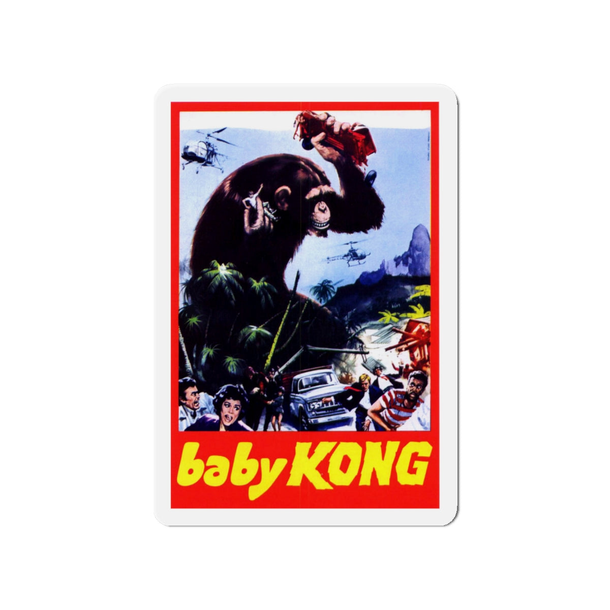 BABY KONG (UNRELEASED) 1976 Movie Poster - Die-Cut Magnet-4" x 4"-The Sticker Space