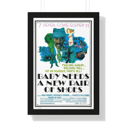 BABY NEEDS A NEW PAIR OF SHOES (JIVE TURKEY) 1974 - Framed Movie Poster - The Sticker Space