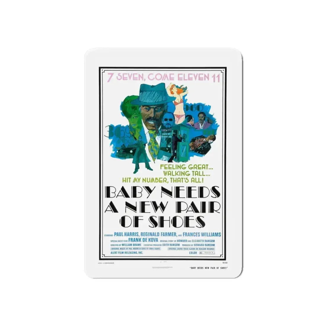 BABY NEEDS A NEW PAIR OF SHOES (JIVE TURKEY) 1974 Movie Poster - Refrigerator Magnet 6 Inch - The Sticker Space