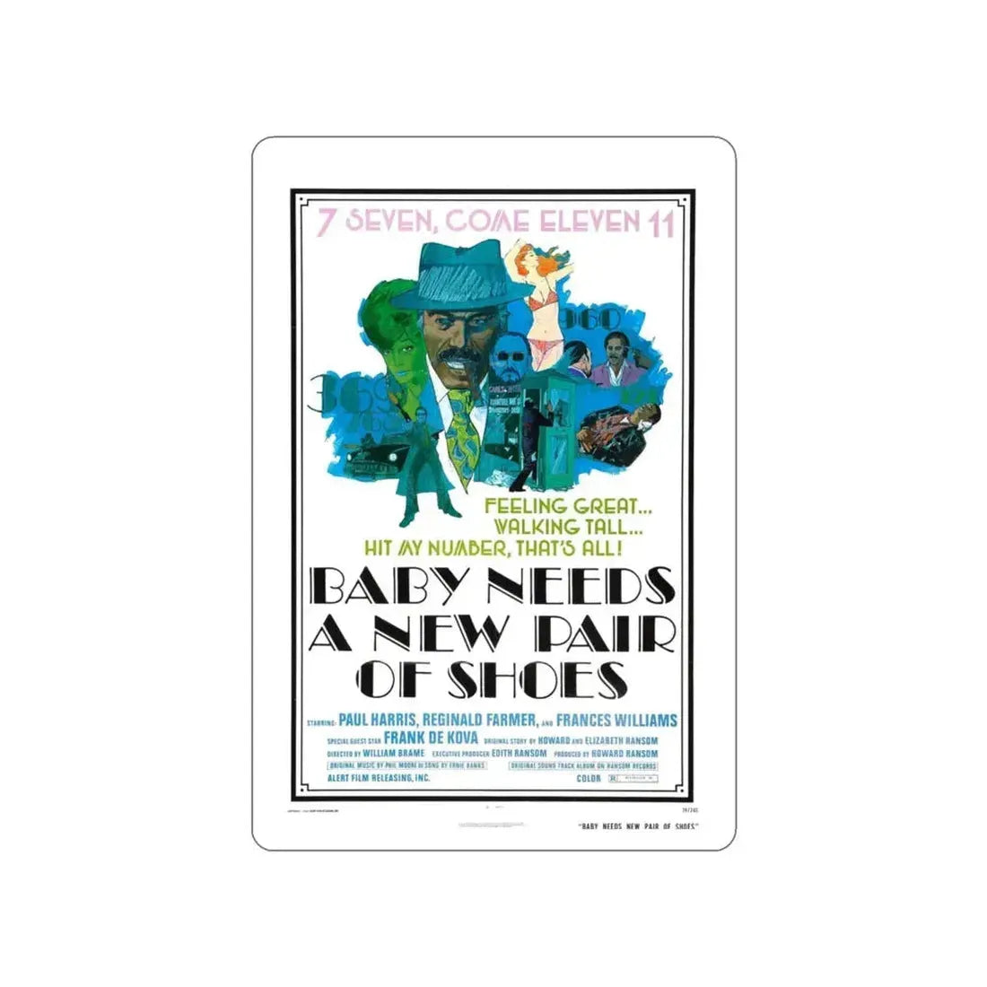 BABY NEEDS A NEW PAIR OF SHOES (JIVE TURKEY) 1974 Movie Poster STICKER Vinyl Die-Cut Decal 3 Inch - The Sticker Space