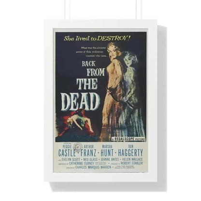BACK FROM THE DEAD 1957 - Framed Movie Poster 16″ x 24″ White - The Sticker Space