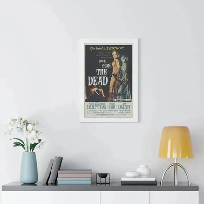 BACK FROM THE DEAD 1957 - Framed Movie Poster - The Sticker Space