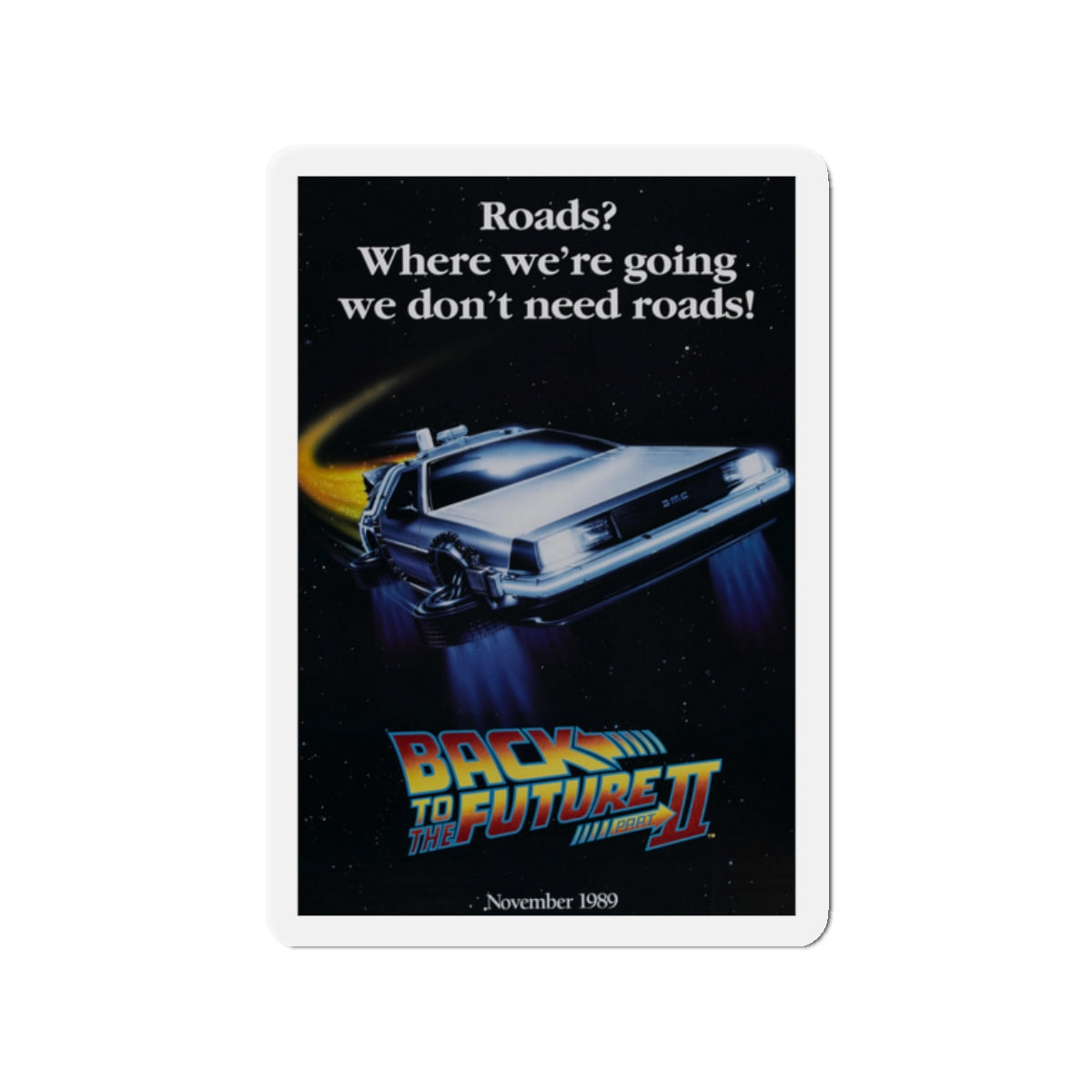 BACK TO THE FUTURE II (TEASER) 1989 Movie Poster - Die-Cut Magnet-2" x 2"-The Sticker Space