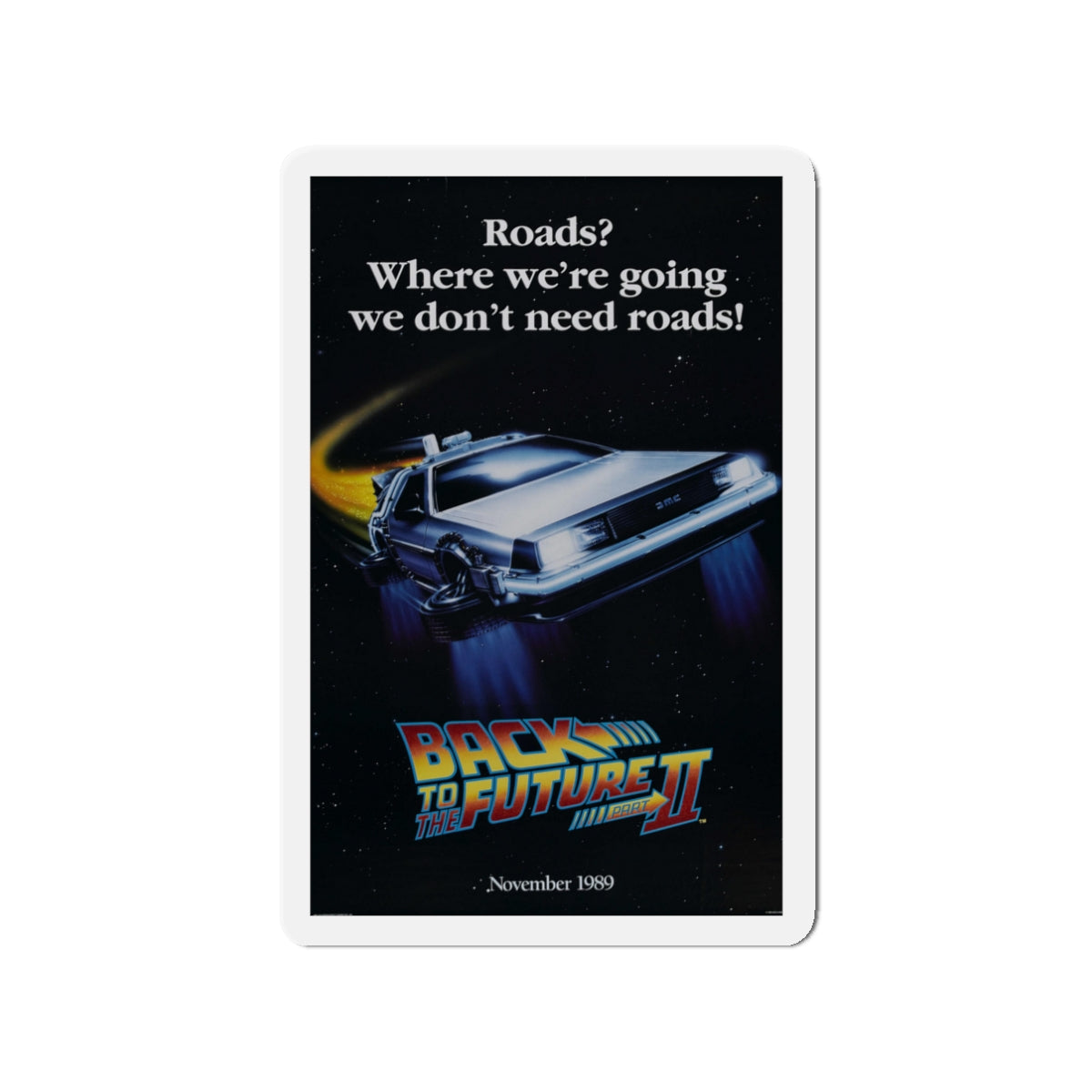 BACK TO THE FUTURE II (TEASER) 1989 Movie Poster - Die-Cut Magnet-3" x 3"-The Sticker Space