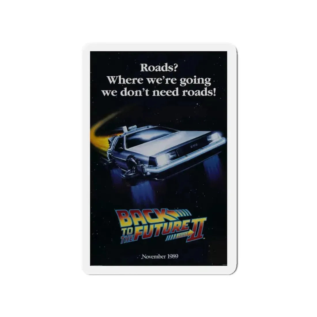 BACK TO THE FUTURE II (TEASER) 1989 Movie Poster - Refrigerator Magnet 3 Inch - The Sticker Space
