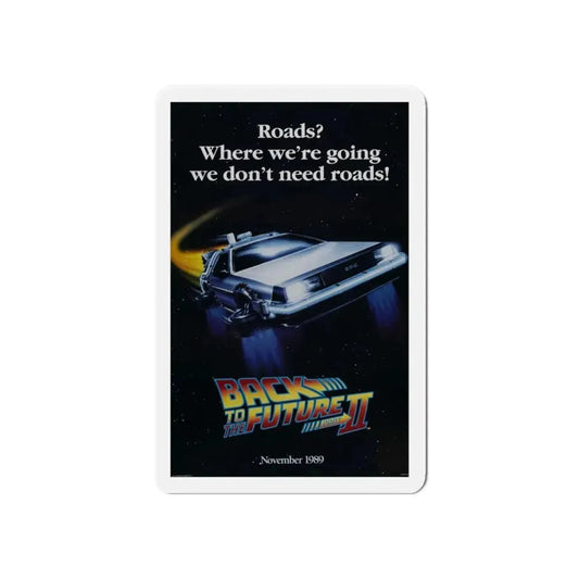 BACK TO THE FUTURE II (TEASER) 1989 Movie Poster - Refrigerator Magnet 6 Inch - The Sticker Space