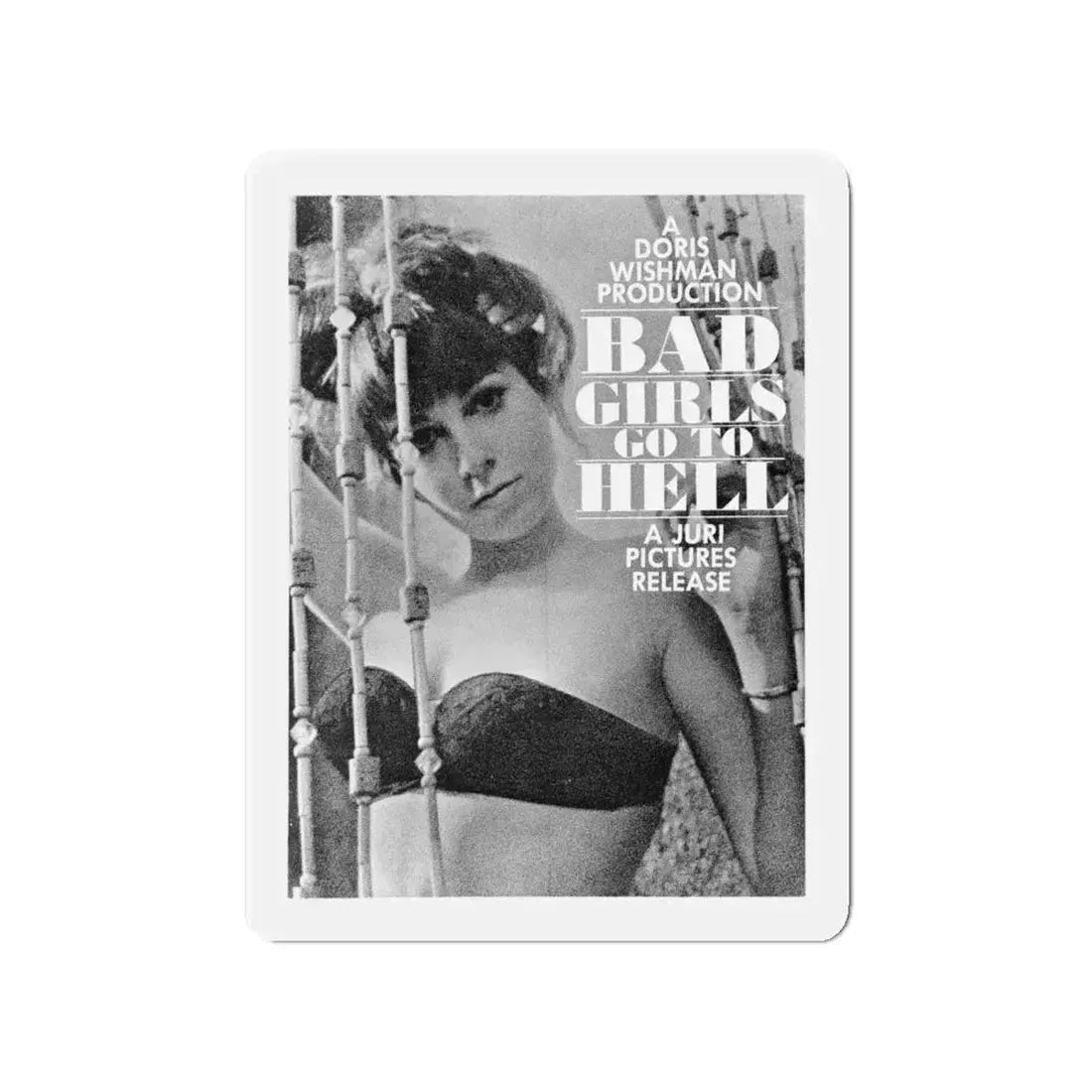 BAD GIRLS GO TO HELL (2) 1965 Movie Poster - Refrigerator Magnet 4 Inch - The Sticker Space