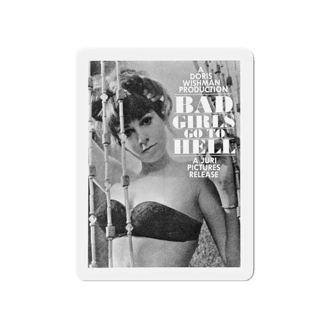 BAD GIRLS GO TO HELL (2) 1965 Movie Poster - Refrigerator Magnet 5 Inch - The Sticker Space