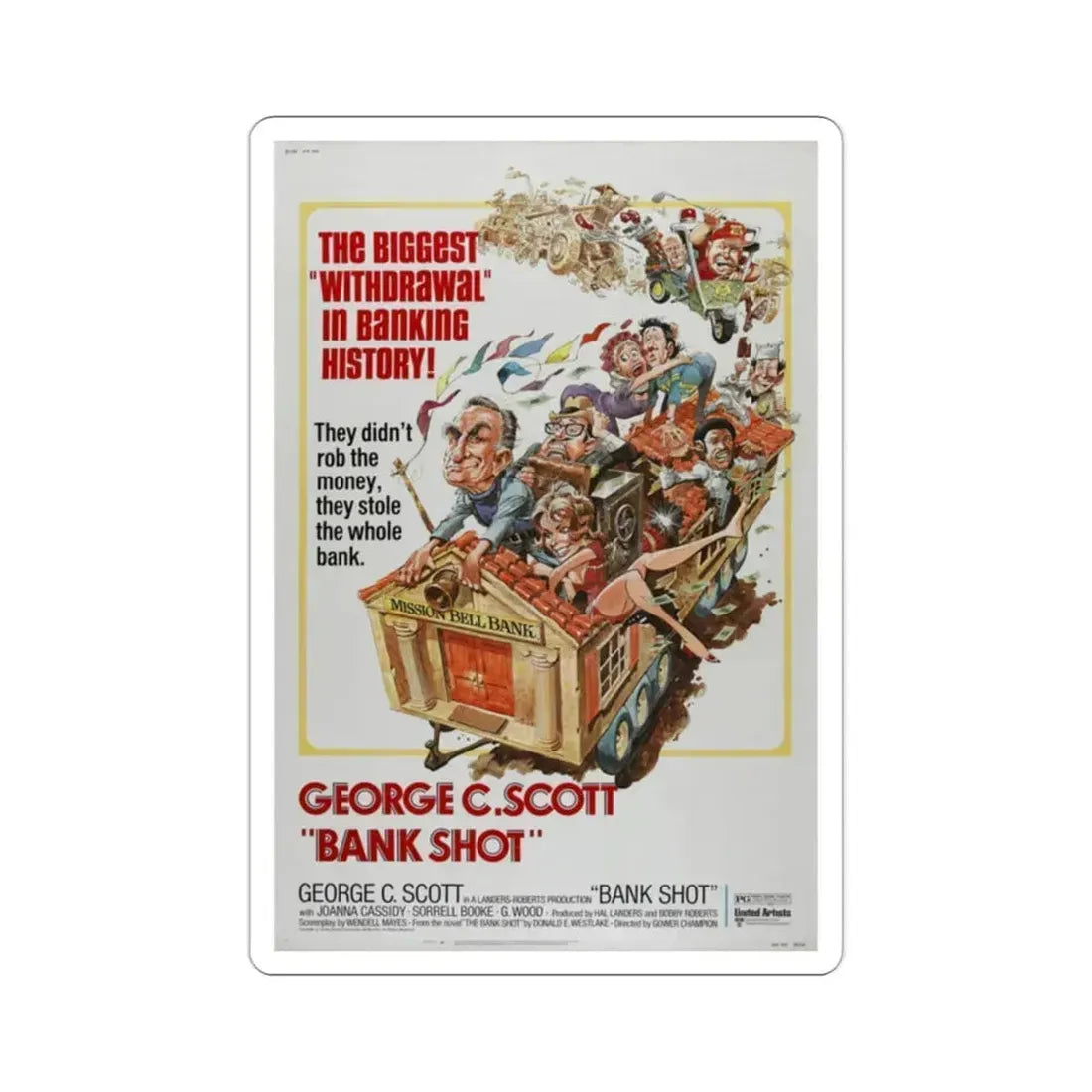 Bank Shot 1974 Movie Poster STICKER Vinyl Die-Cut Decal 2 Inch - The Sticker Space