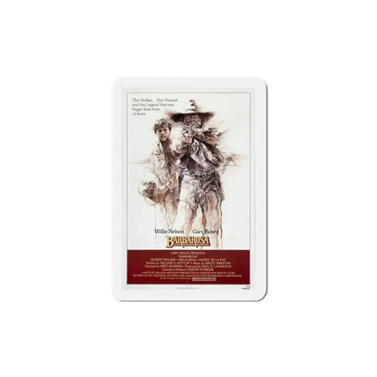 Barbarosa 1982 Movie Poster Refrigerator Magnet 5 Inch - The Sticker Space