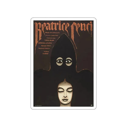 BEATRICE CENCI (POLISH) 1969 Movie Poster STICKER Vinyl Die-Cut Decal 5 Inch - The Sticker Space