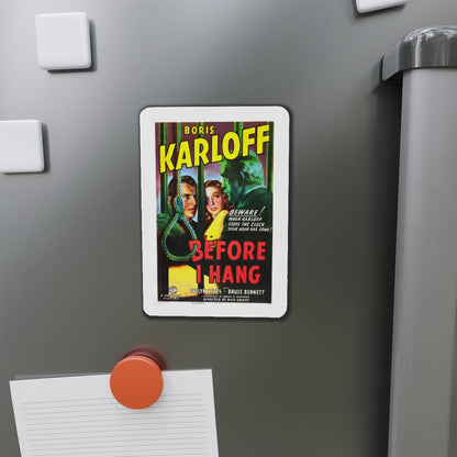 BEFORE I HANG 1940 Movie Poster - Die-Cut Magnet-The Sticker Space