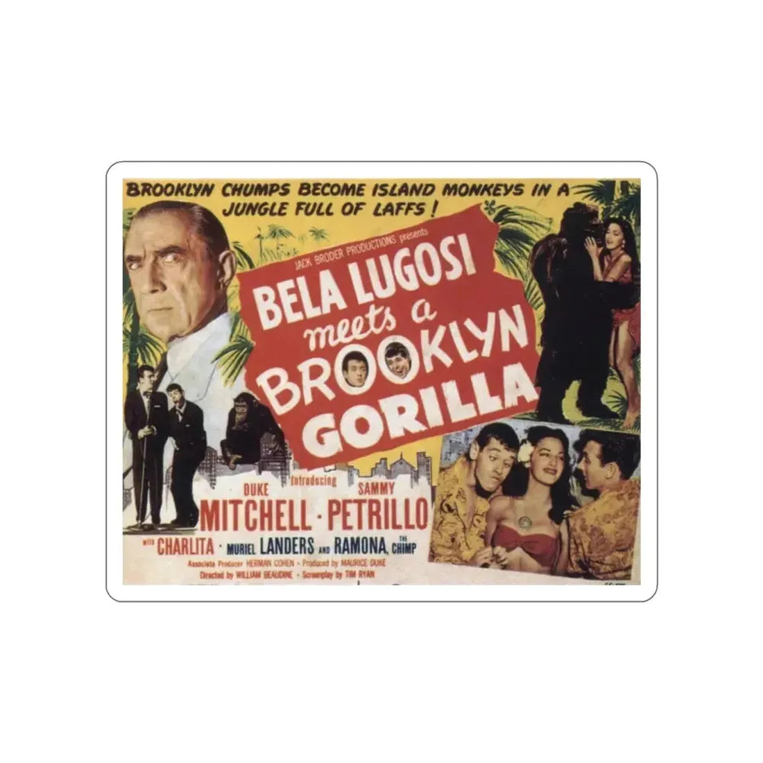 BELA LUGOSI MEETS A BROOKLYN GORILLA 1952 Movie Poster STICKER Vinyl Die-Cut Decal 5 Inch - The Sticker Space