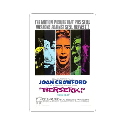 BERSERK 1967 Movie Poster - STICKER Vinyl Kiss-Cut Decal 4 Inch White - The Sticker Space