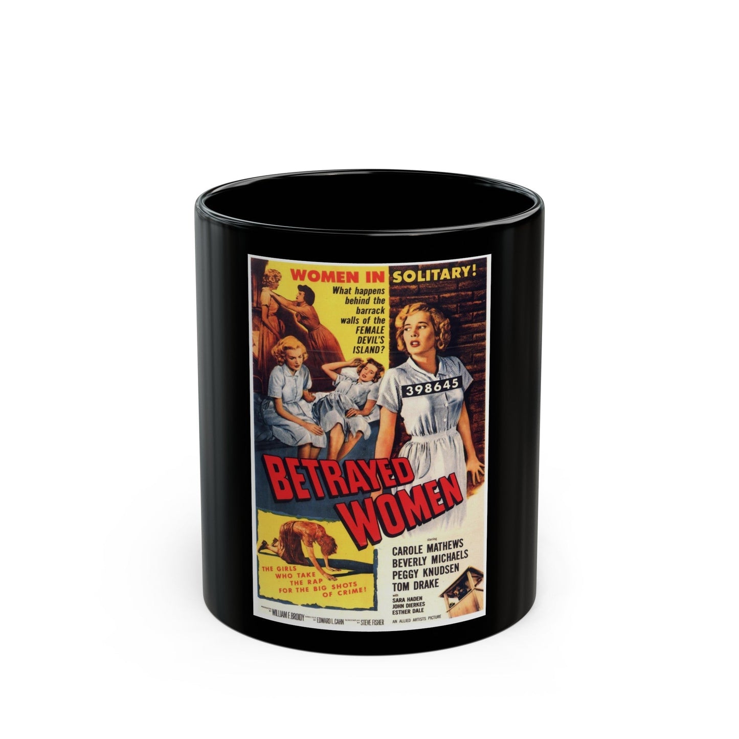 BETRAYED WOMEN 1955 Movie Poster - Black Coffee Mug-11oz-The Sticker Space