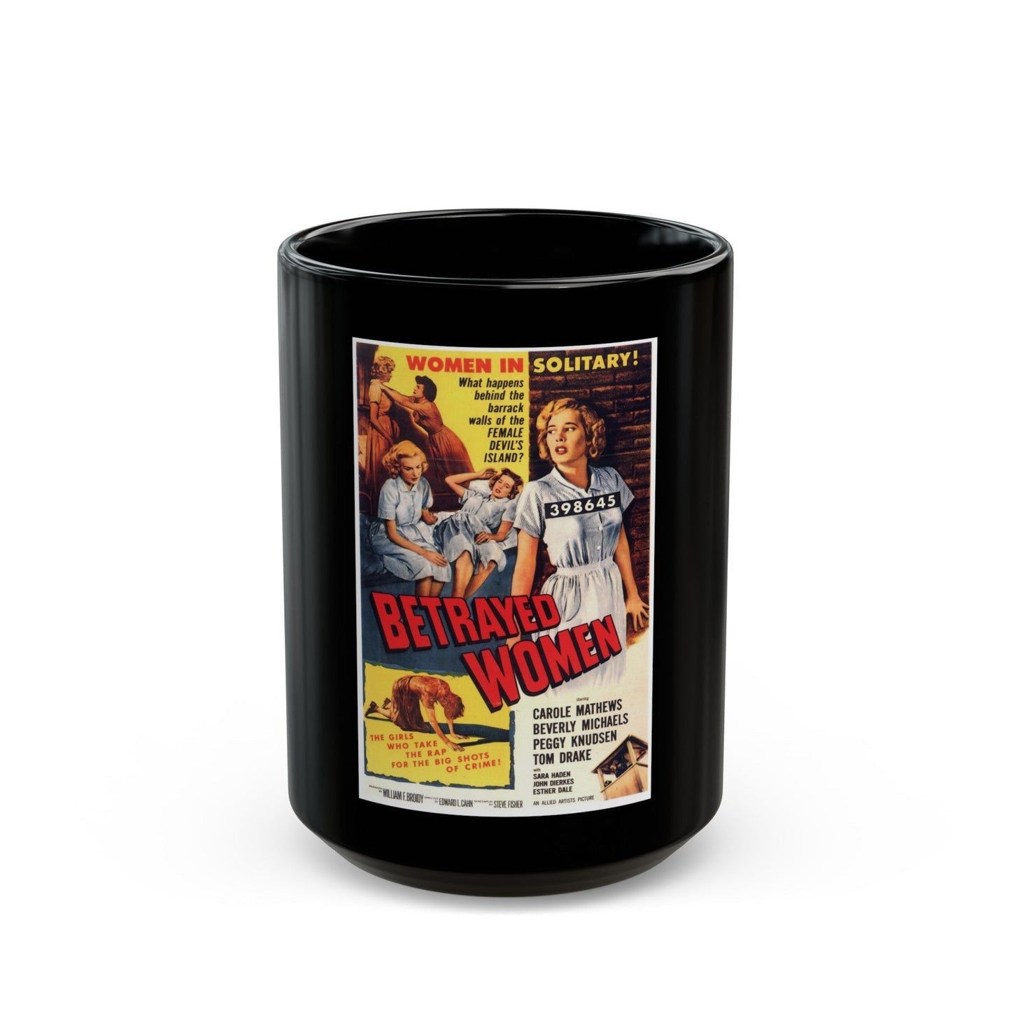 BETRAYED WOMEN 1955 Movie Poster - Black Coffee Mug-15oz-The Sticker Space