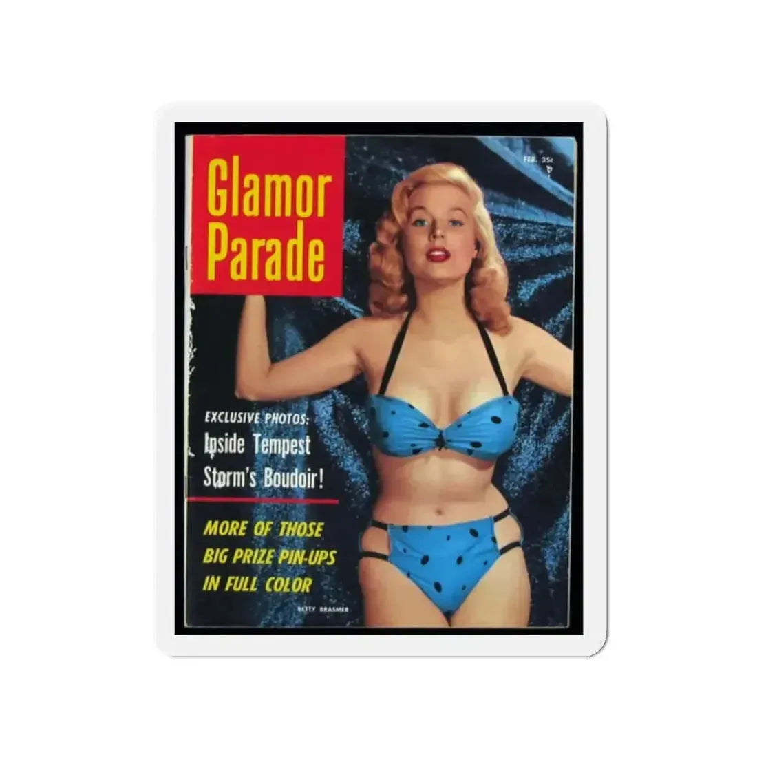 Betty Brosmer #172 - Mag. Cover (Vintage Female Icon) Refrigerator Magnet - The Sticker Space