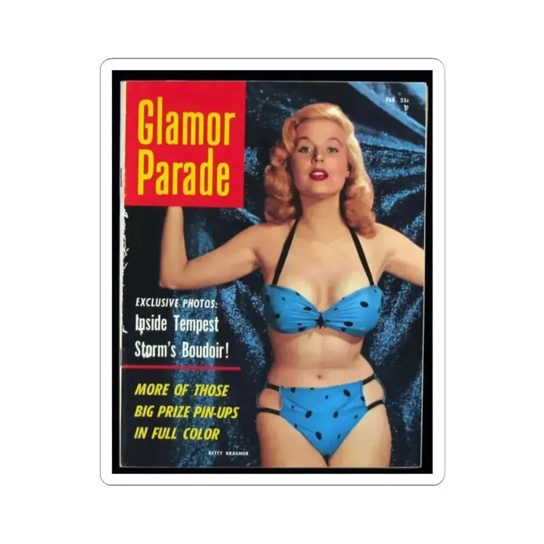 Betty Brosmer #172 - Mag. Cover (Vintage Female Icon) STICKER Vinyl Kiss-Cut Decal 2 Inch White - The Sticker Space