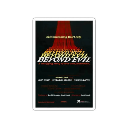 BEYOND EVIL (TEASER) 1980 Movie Poster STICKER Vinyl Die-Cut Decal - The Sticker Space